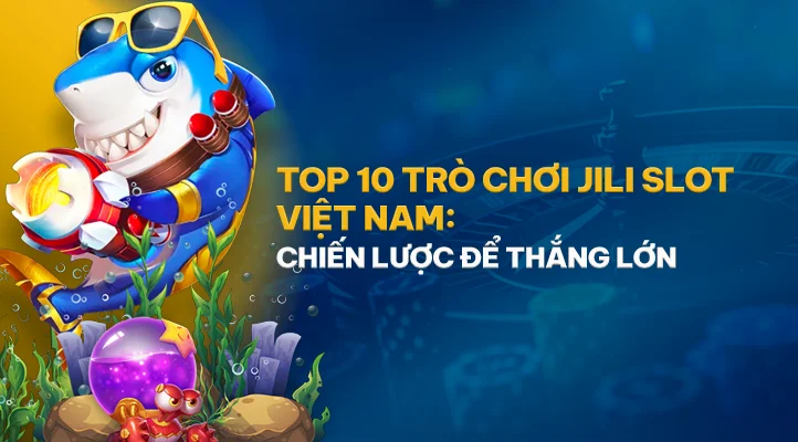 Trò Chơi Slot Jili